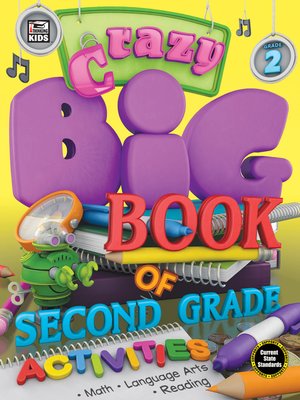 cover image of Crazy Big Book of Second Grade Activities